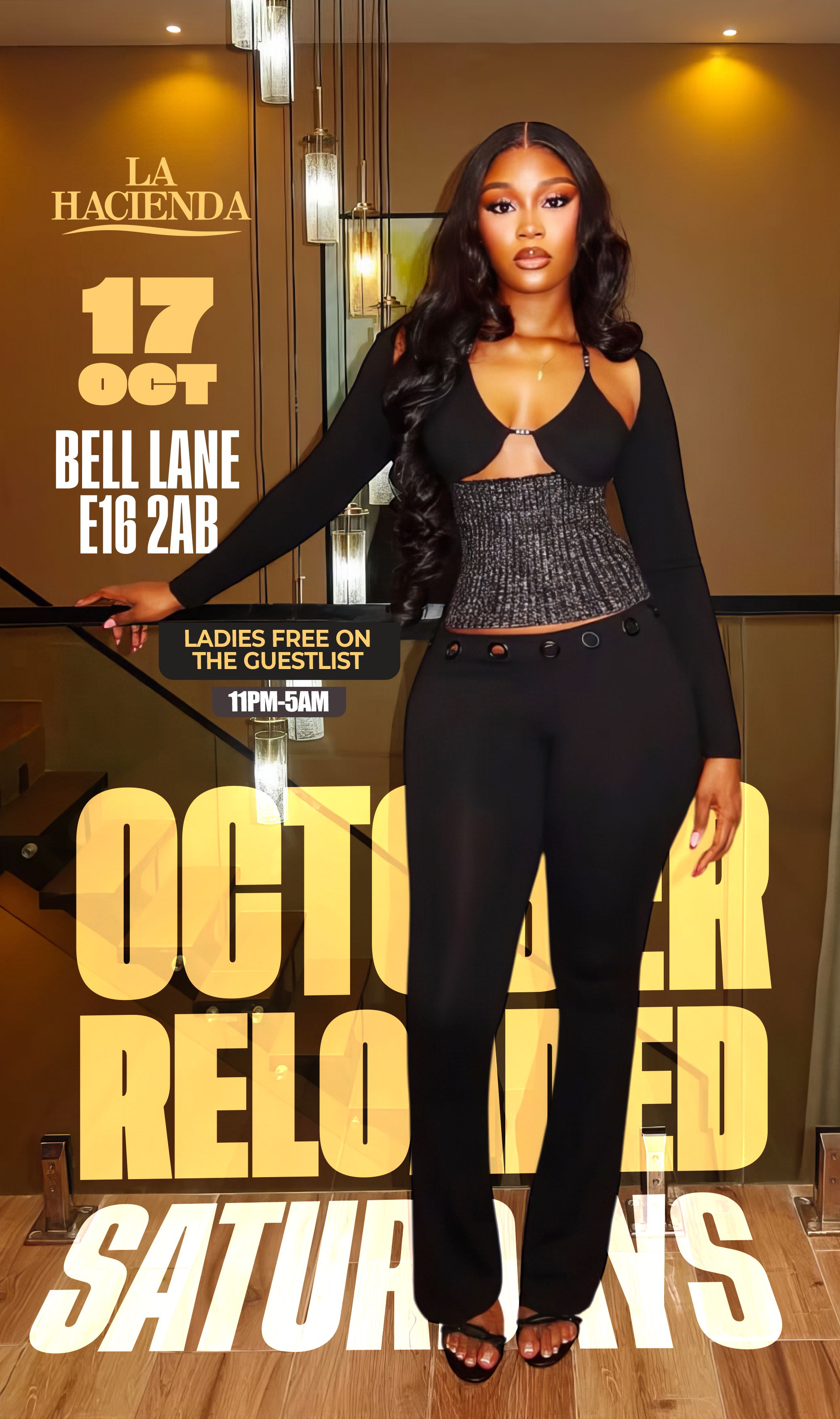OCTOBER RELOADED SATURDAYS AT  LA HACIENDA 17TH OF OCTOBER