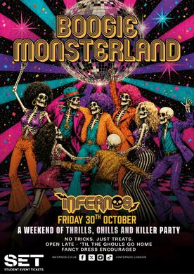 BOOGIE MONSTERLAND @ INFERNOS CLAPHAM FRIDAY 30TH OCTOBER