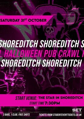 HALLOWEEN SHOREDITCH PUB CRAWL - SATURDAY 31ST OCTOBER 7:30 PM