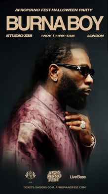 BURNA BOY AfropianoFest Halloween Party 